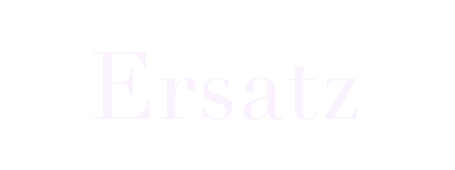 Ersatz