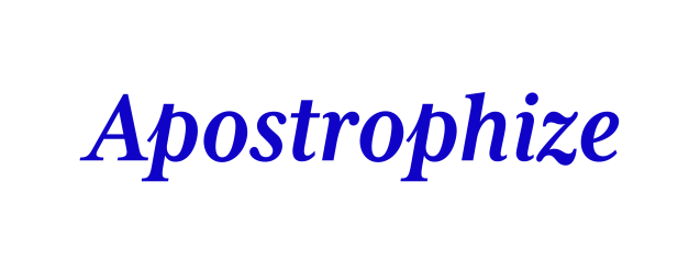 Apostrophize