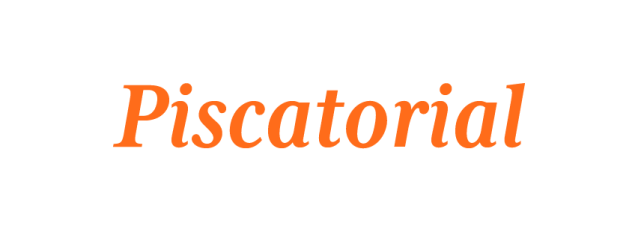 Piscatorial