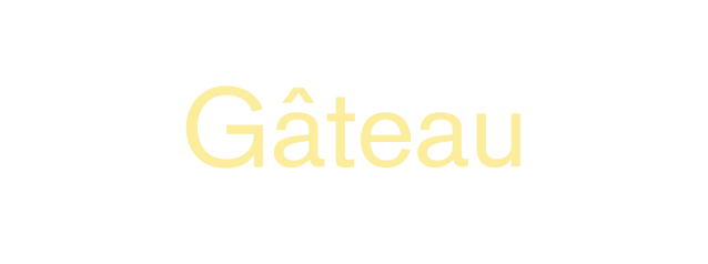 Gâteau