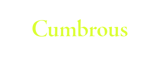 Cumbrous