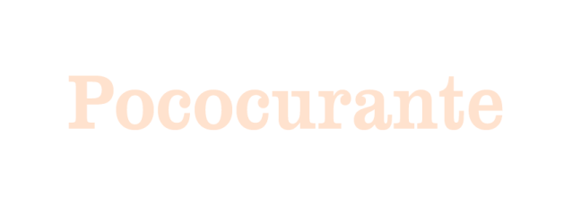Pococurante