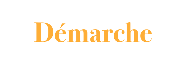 Démarche