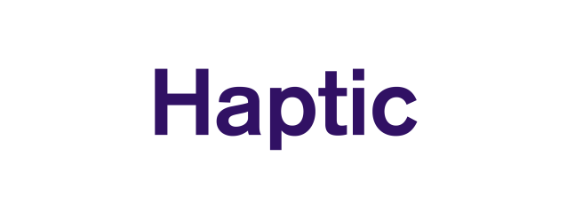 Haptic
