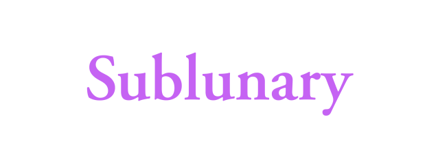 Sublunary