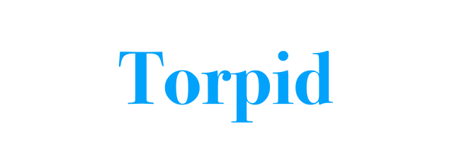 Torpid