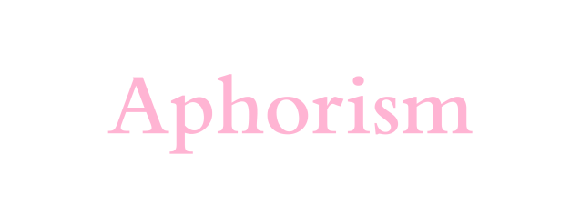 Aphorism