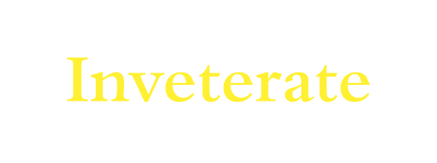 Inveterate
