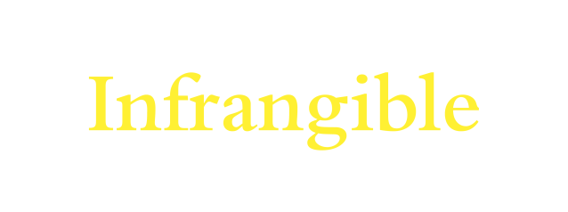 Infrangible