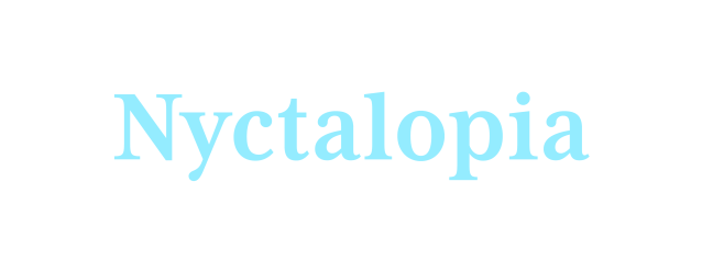 Nyctalopia