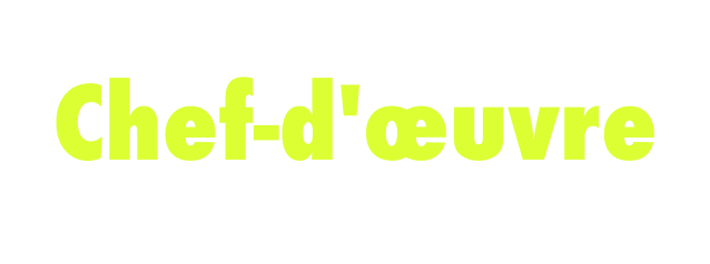 Chef-d'œuvre