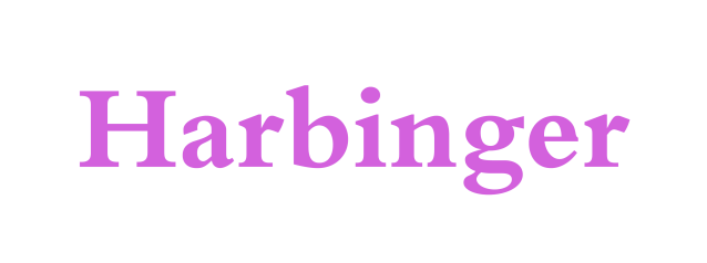Harbinger