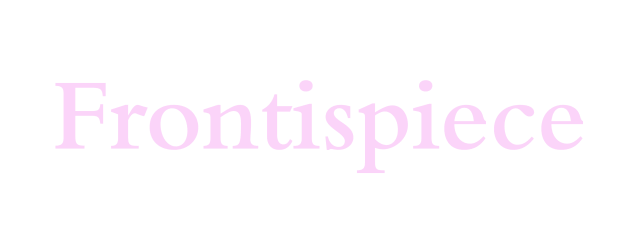 Frontispiece