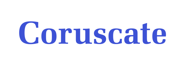Coruscate