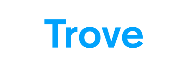Trove